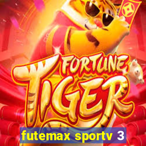 futemax sportv 3